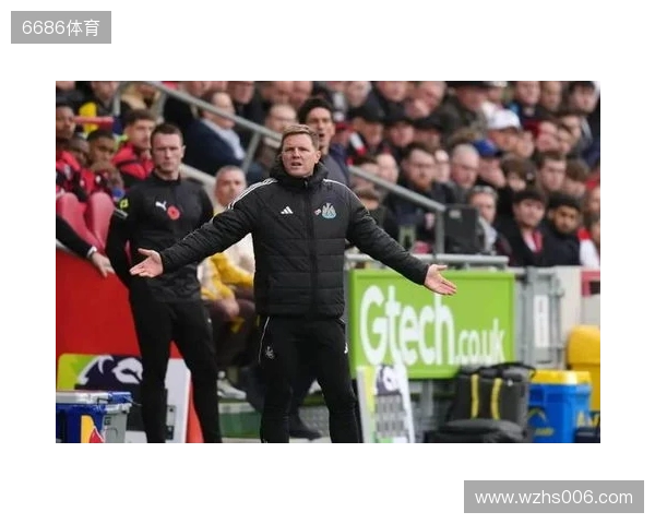 TA：纽卡需提升在客场的表现；拉姆齐值得获得连续首发的机会