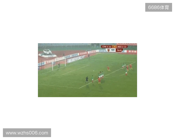 半场-U22国足0射门蒯纪闻险造对方乌龙 U22国足0-0乌兹别克斯坦